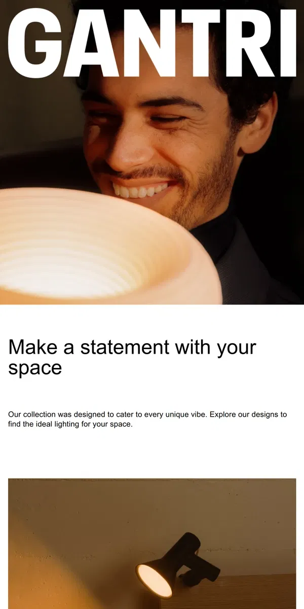 Email from Gantri. Lights that speak to you.