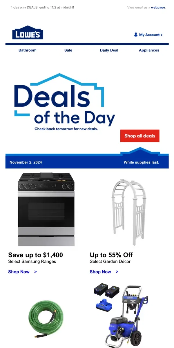 Email from Lowe's. DEALS: Ending tonight at midnight.