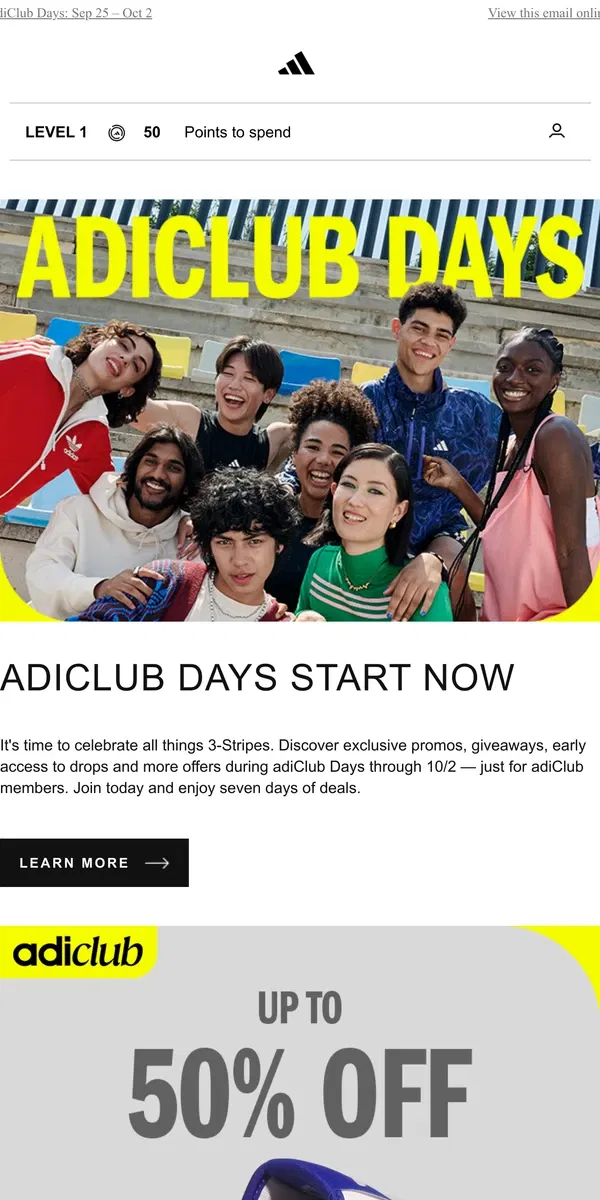 Email from Adidas. adiClub Days are here 📆