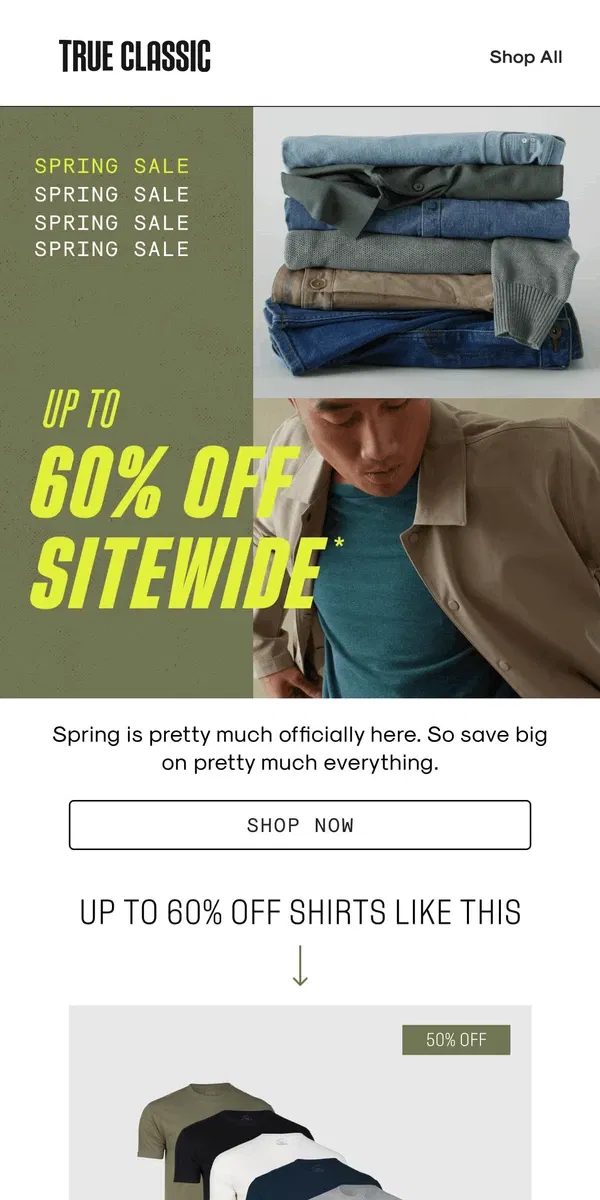 Email from True Classic. Site. Wide. Sale.