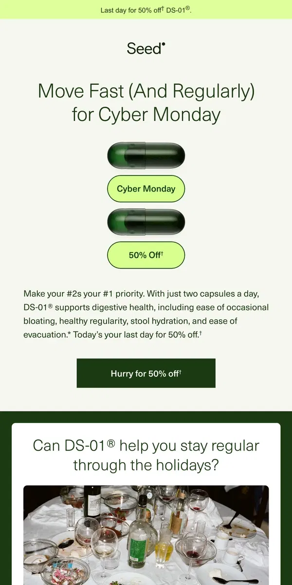 Email from Seed. Seize today for gut health on all days.