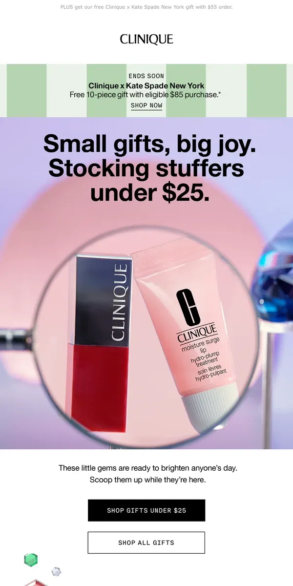 Email from Clinique. Just in! Great little gift sets under $25.