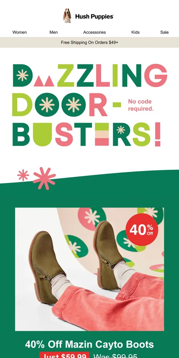 Email from Hush Puppies. 🙌 BRIGHT FRIDAY: $44.99 Flats + $59.99 Boots + $59.99 Oxfords