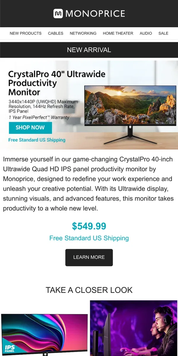 Email from Monoprice. NEW ARRIVAL | CrystalPro 40" Ultrawide Productivity Monitor