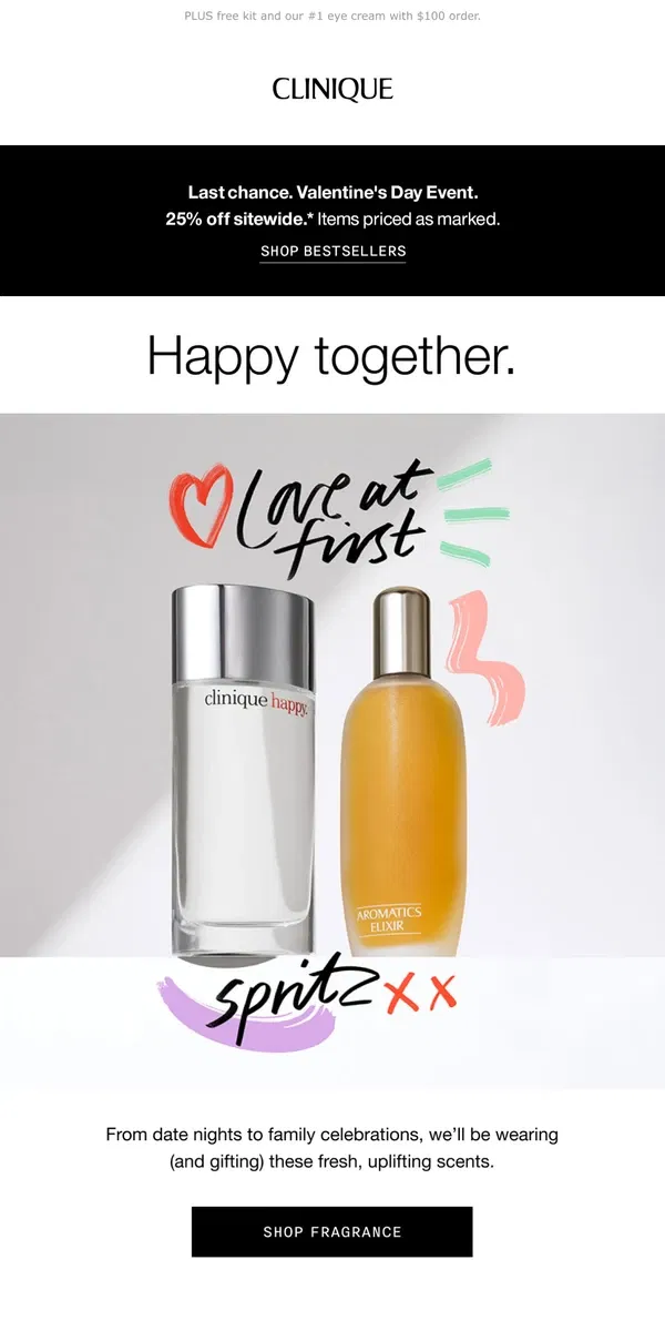 Email from Clinique. The happiest Valentine’s fragrances 🧡 25% off today.