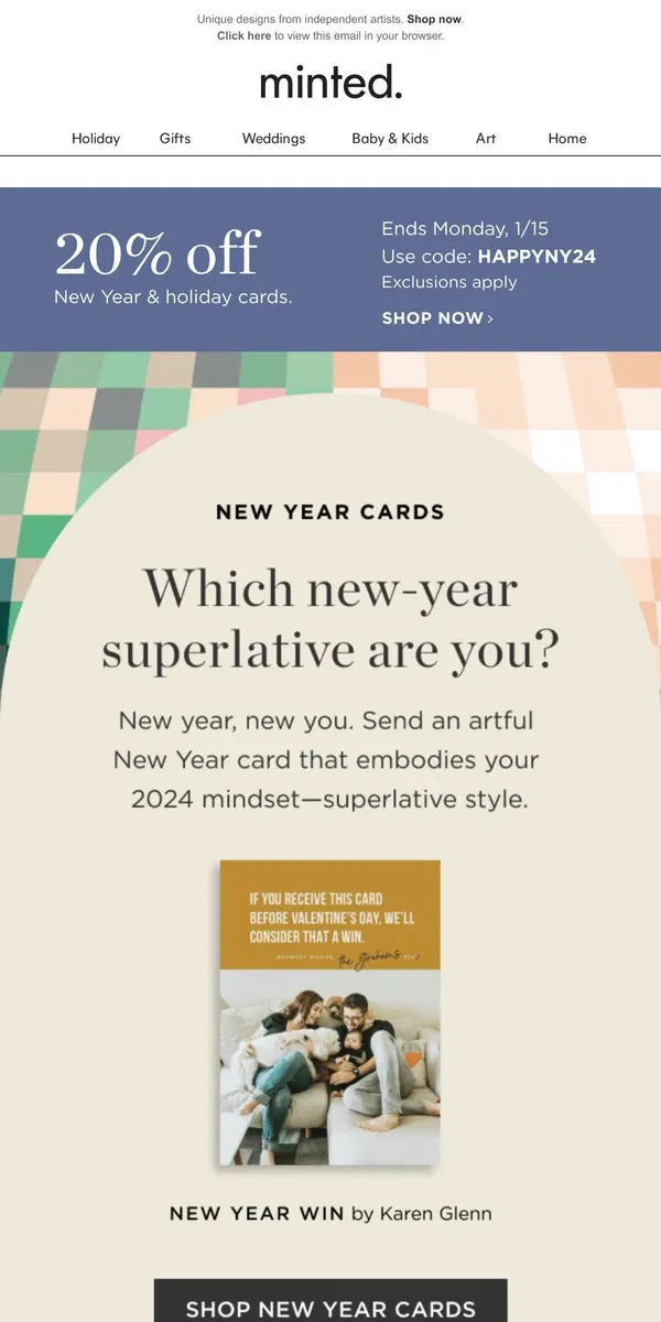 Email from Minted. Which New Year card superlative are you?