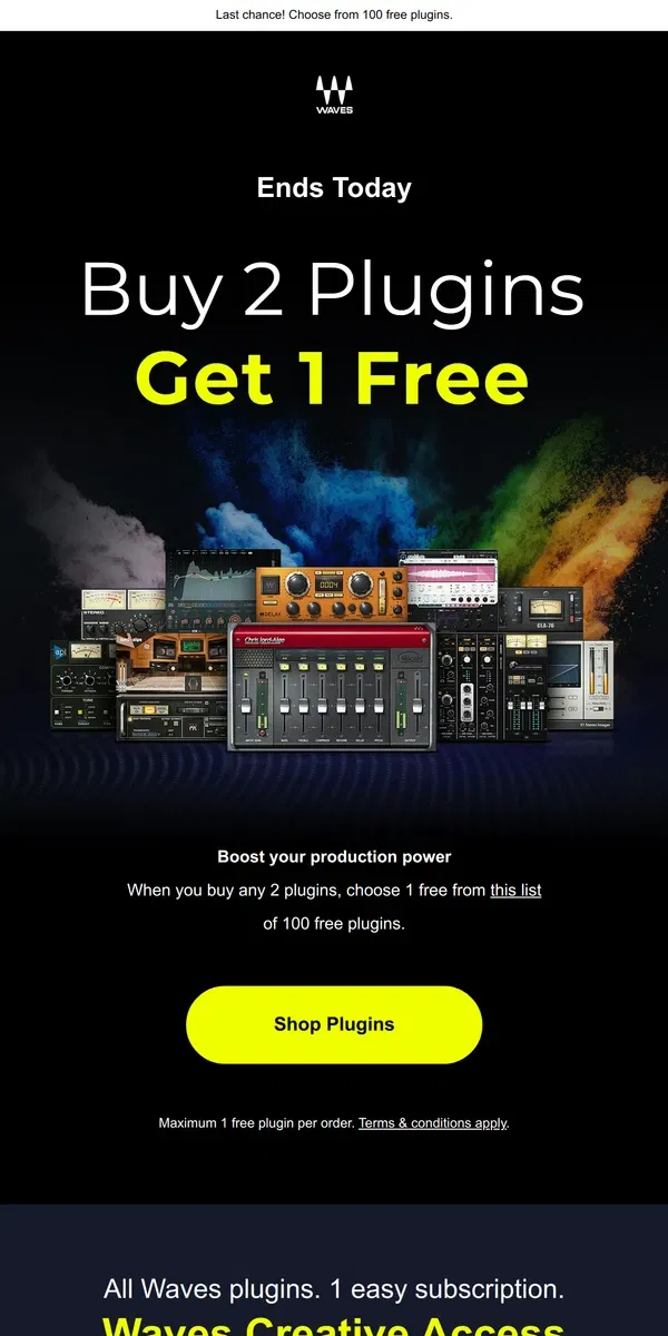 Email from Waves Audio. Ends Today 🚨 Buy 2 Get 1 Free