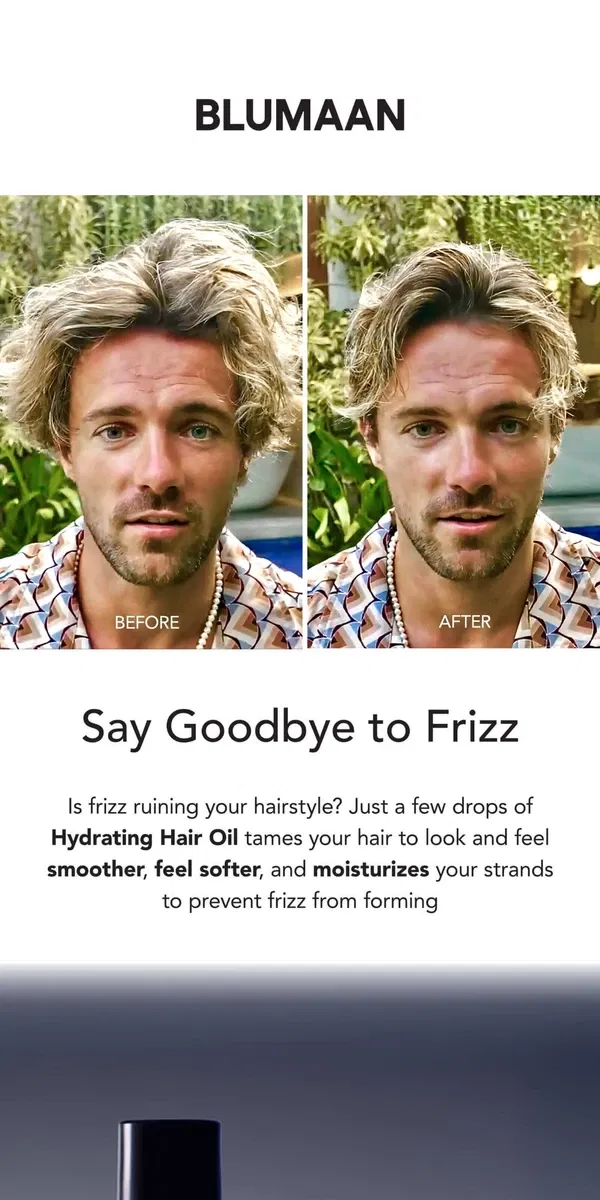 Email from BluMaan. The #1 Secret to Frizz-Free Hair