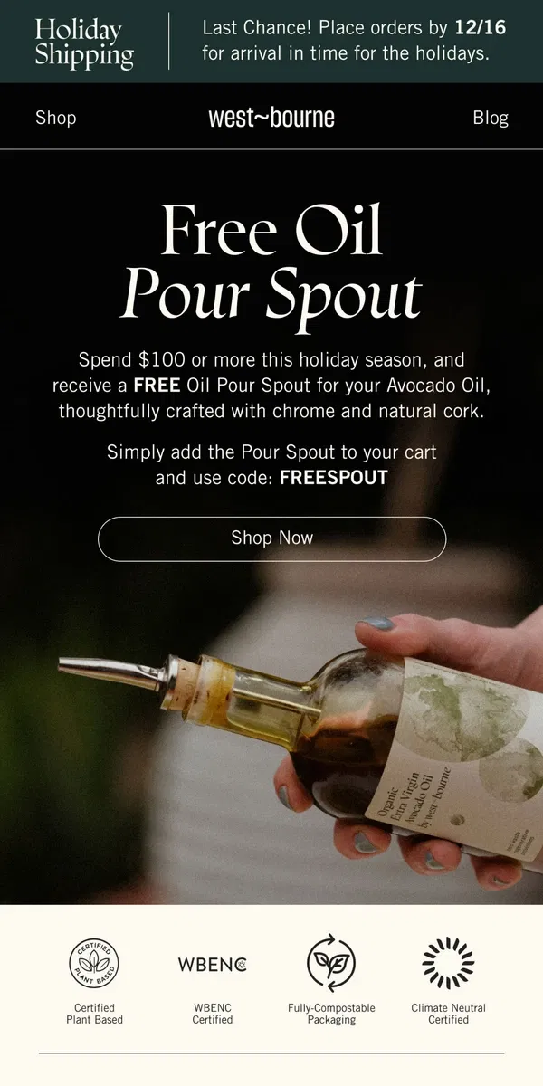 Email from west-bourne. Receive a FREE Oil Pour Spout