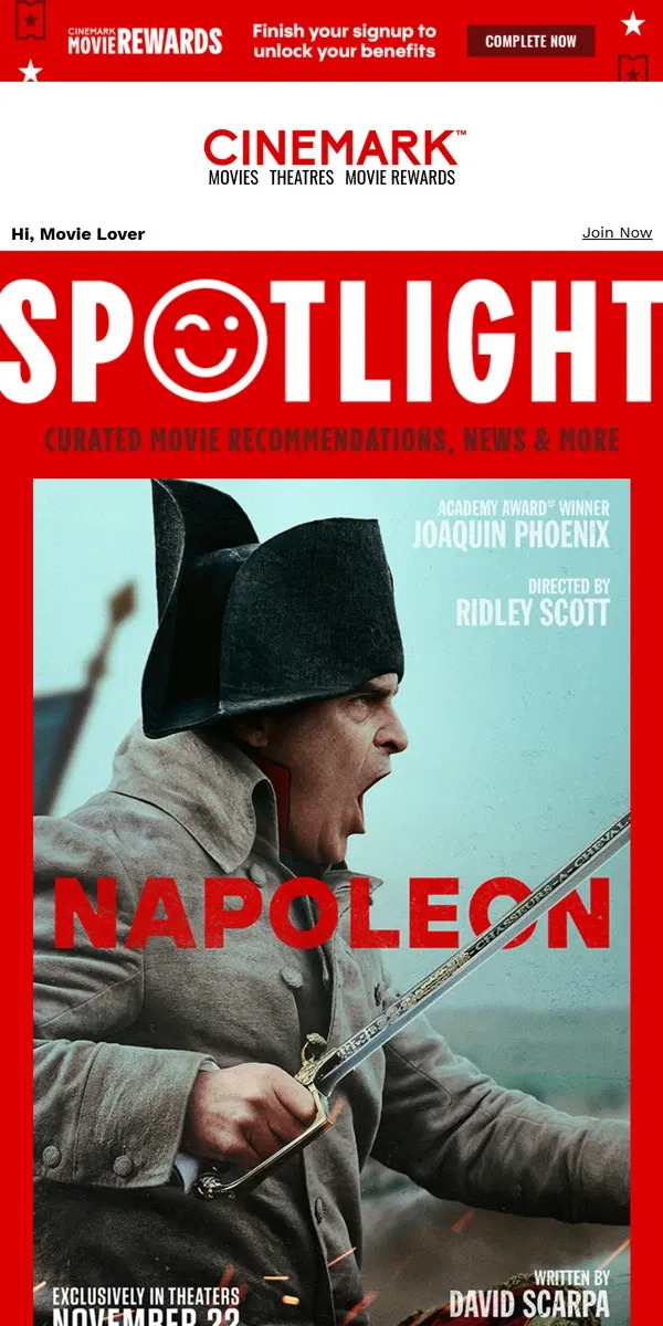 Email from Cinemark. Napoleon — in the SPOTLIGHT