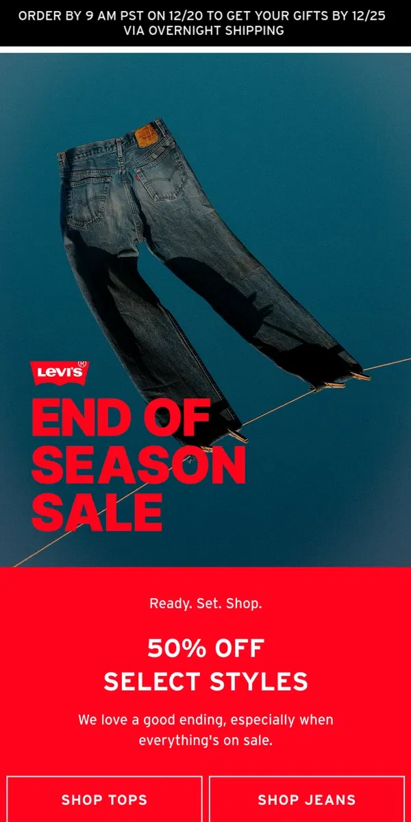 Email from Levi's. 50% off Select Styles starts in