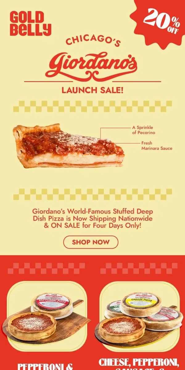 Email from Goldbelly. Giordano’s Deep Dish Pizza SALE! 🍕