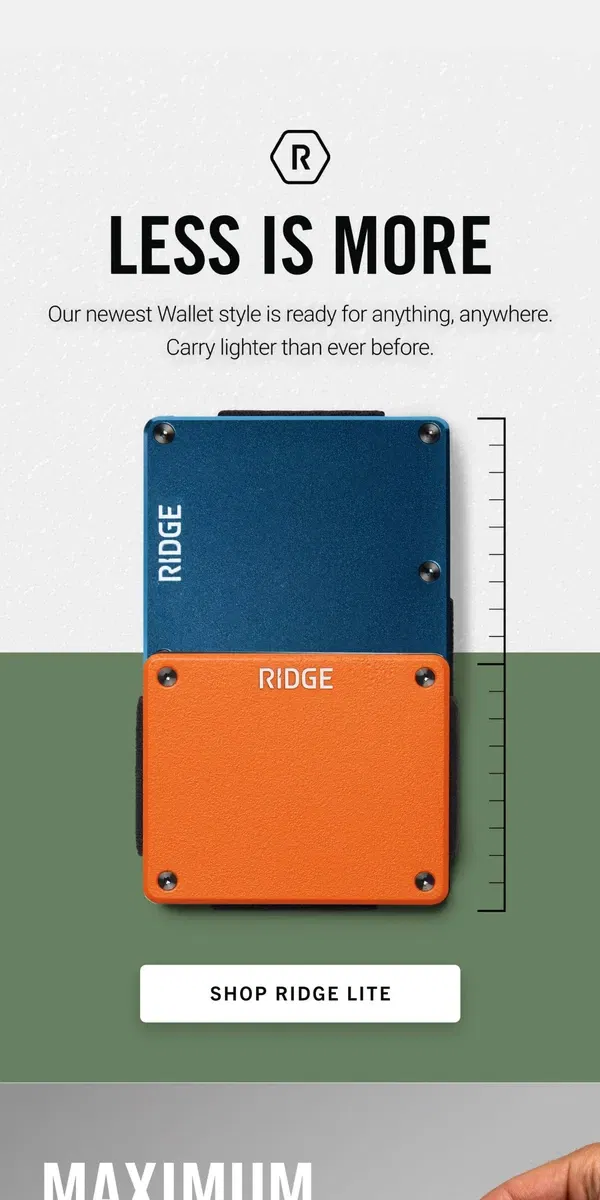 Email from The Ridge. Less is more