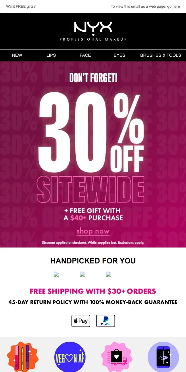 Email from NYX Professional Makeup. 30% off sitewide is expiring soon! 🕚