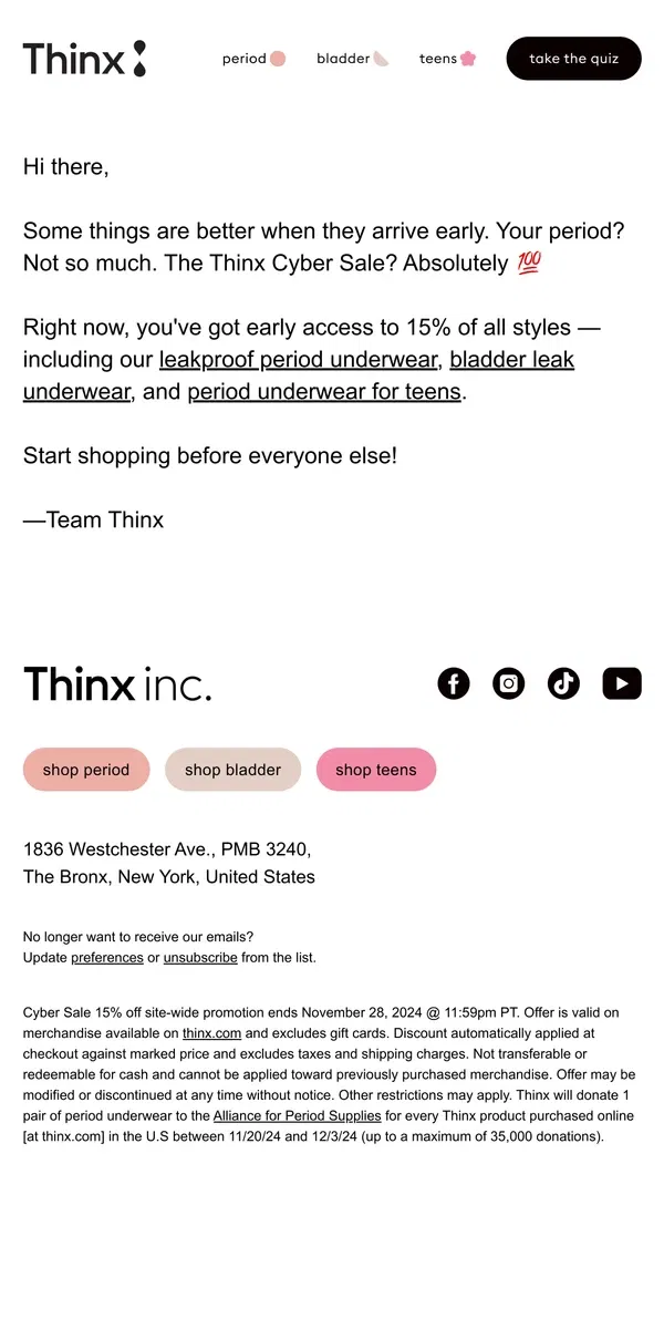 Email from Thinx. Be the first to shop our Cyber Sale!