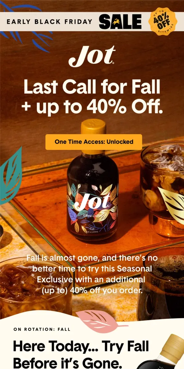 Email from Jot. Up to 40% Off + One Time Access