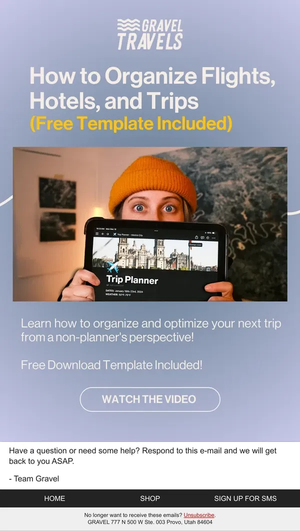 Email from Gravel. How to Plan Your Next Trip