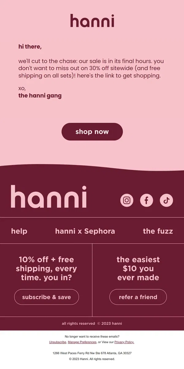 Email from hanni. 30% off is ending!