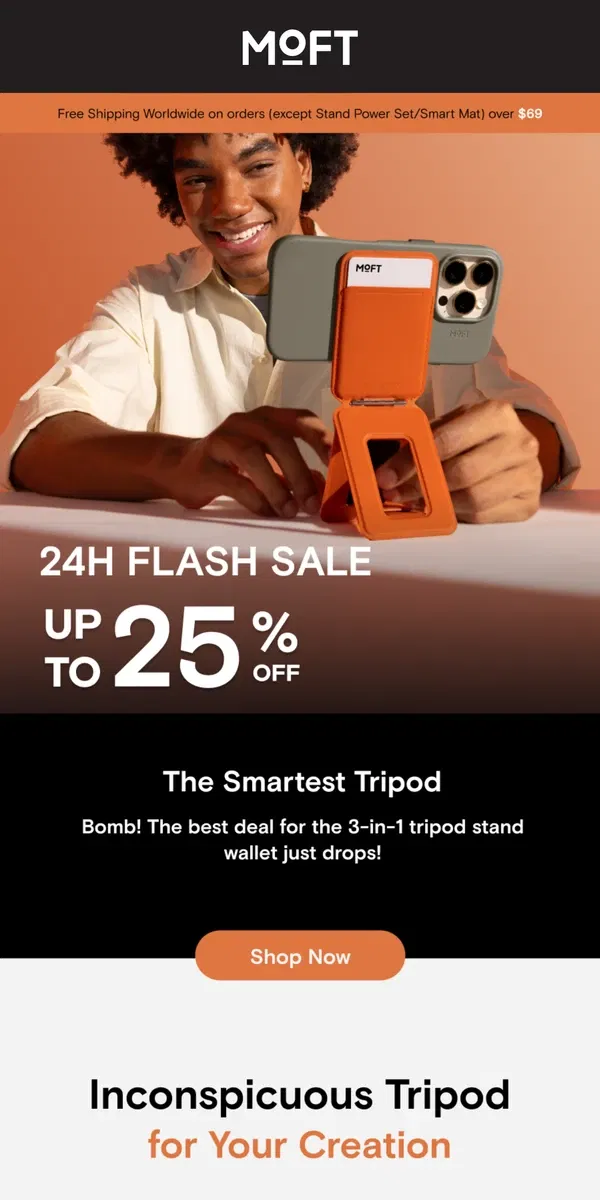 Email from MOFT. 24H Flash Sale on Tripod - The Best Deal Ever!