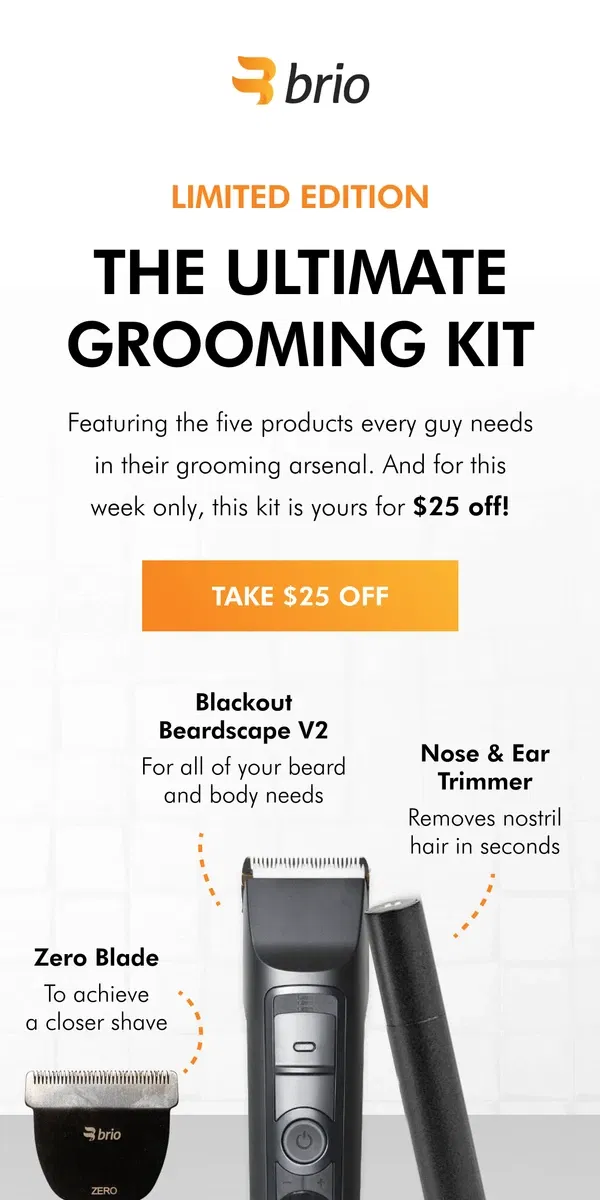 Email from Brio Product Group. 5 products, 1 kit, $25 off 💰