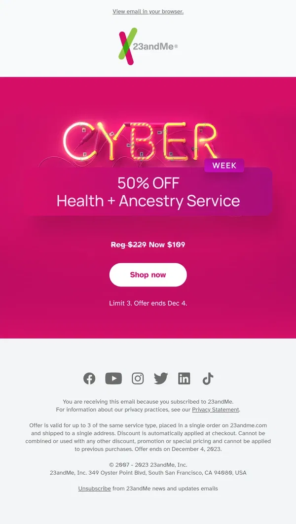 Email from 23andMe. Cyber Week: 50% off Health + Ancestry Service