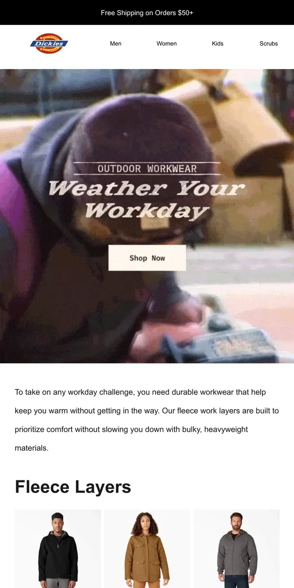 Email from Dickies. Workwear That Never Gets In The Way