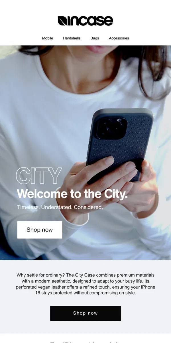 Email from Incase. Meet the City Case for iPhone 16