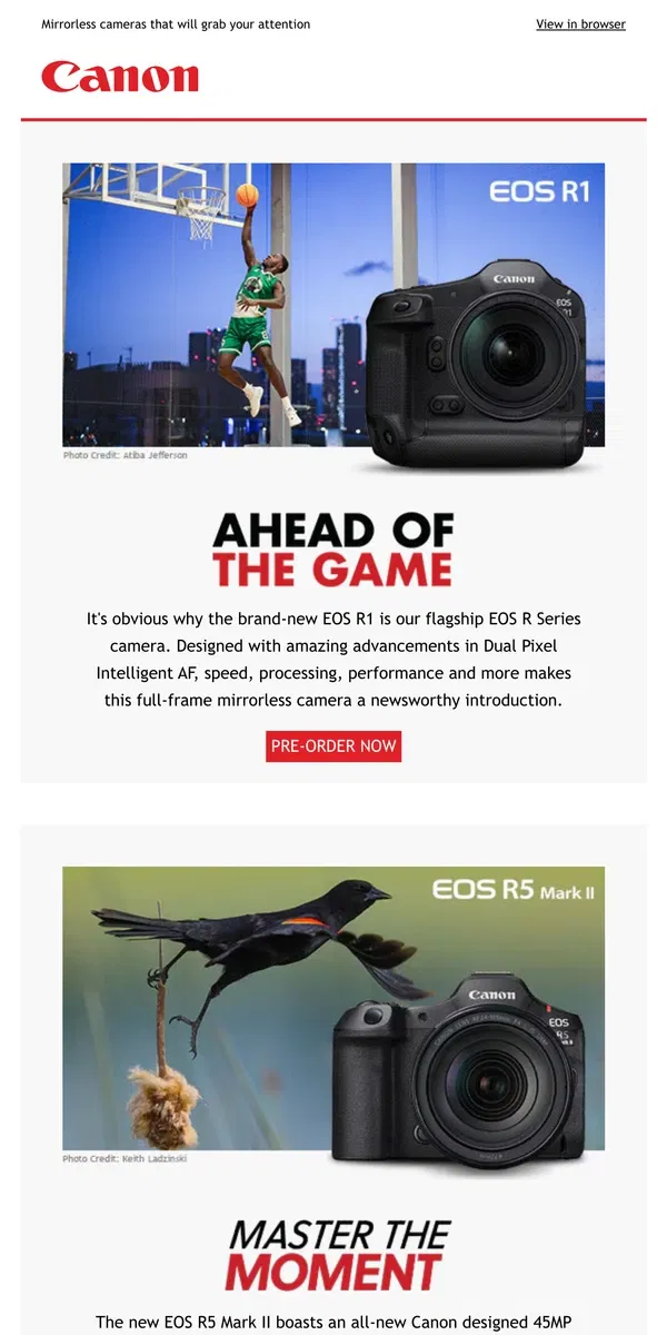 Email from Canon. Twice the Impact: Meet Our Newest Cameras