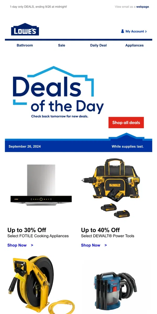 Email from Lowe's. These deals won’t be here tomorrow.