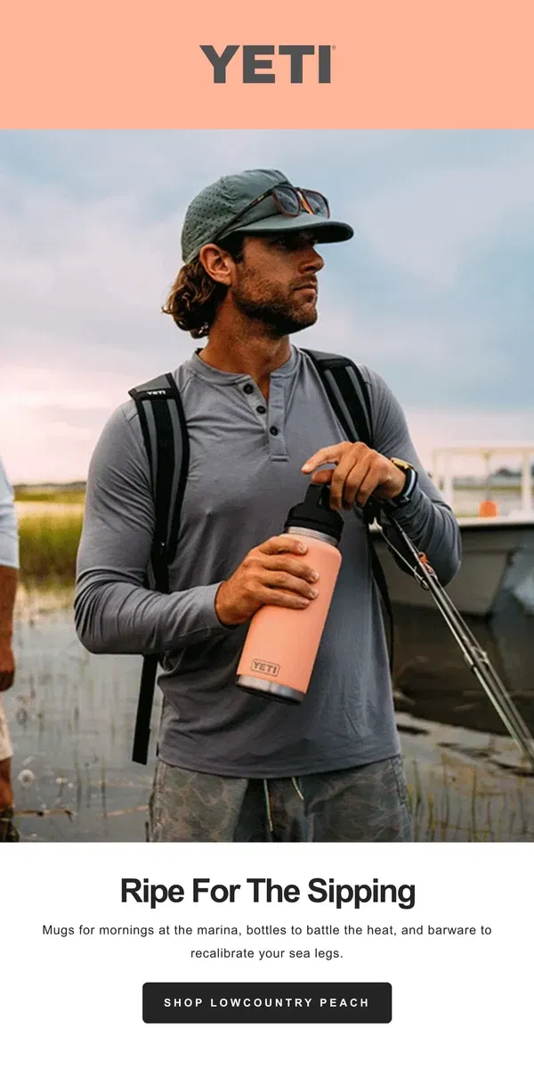 Email from YETI. Limited Edition Lowcountry Peach Drinkware Is Here