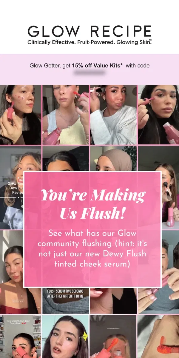 Email from Glow Recipe. What Makes You Flush?