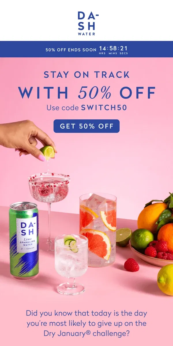 Email from DASH Water. Ends midnight: 50% off