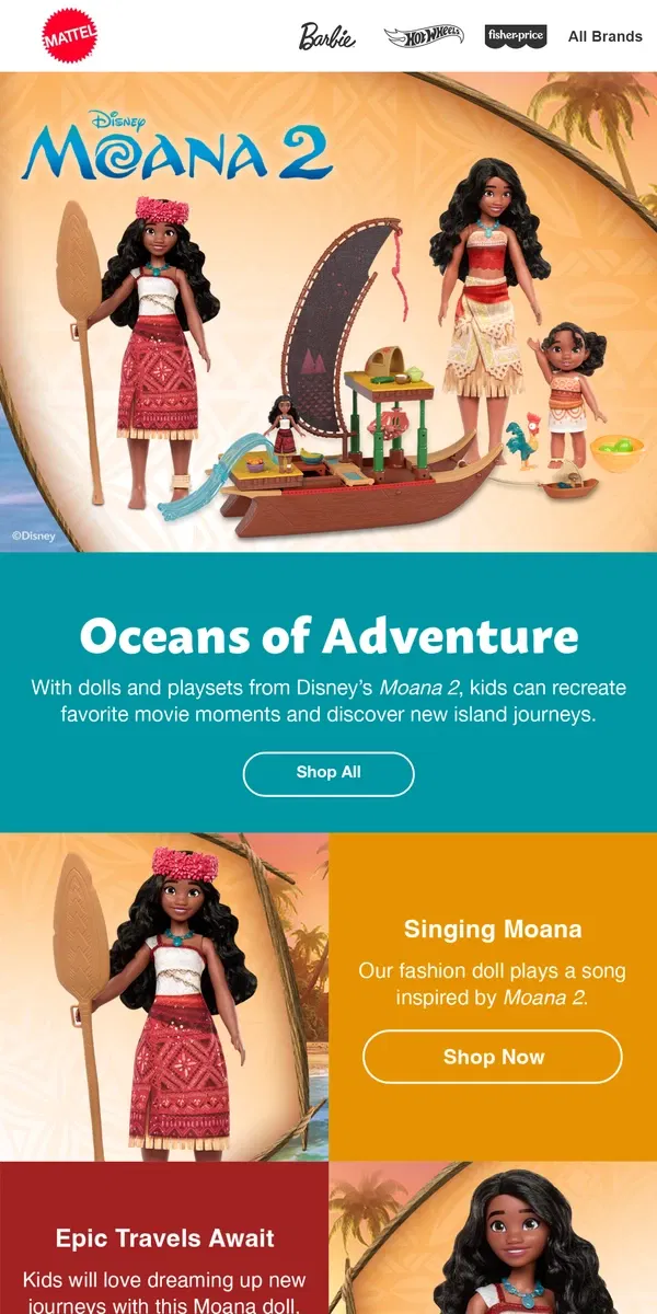 Email from Mattel Store. New Toys Inspired by Disney’s Moana 2!