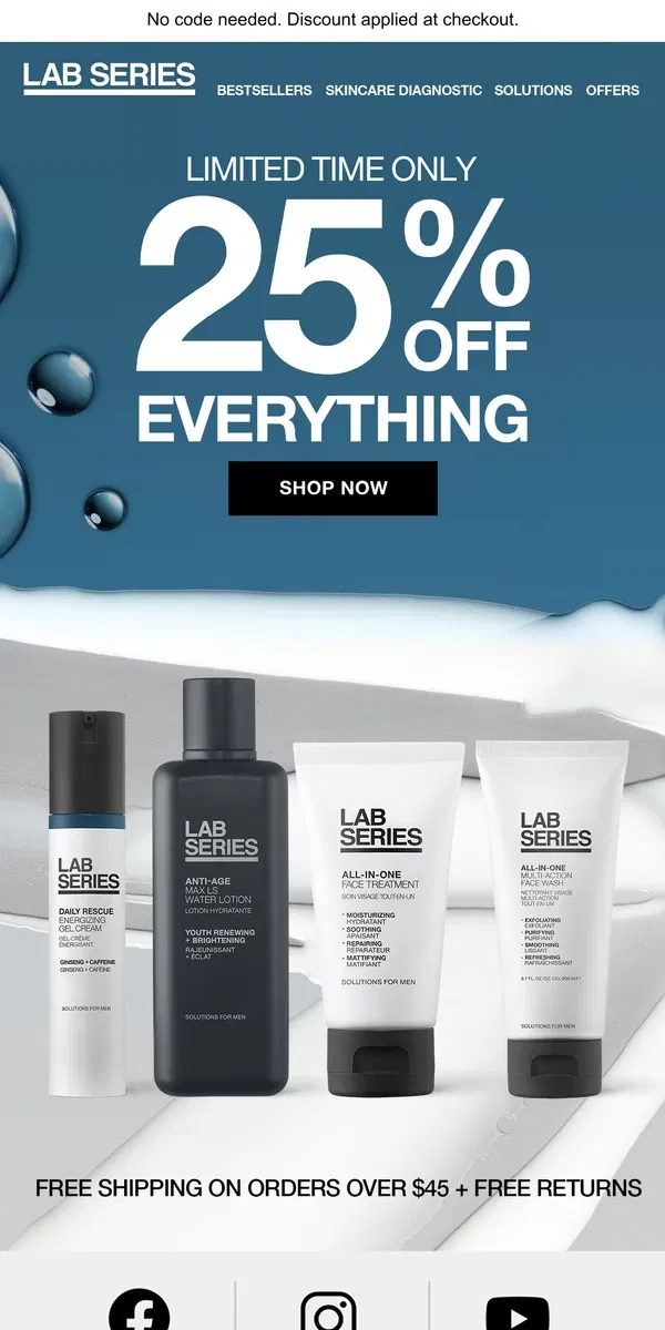 Email from Lab Series. 25% off SITEWIDE! Stock up on your faves!