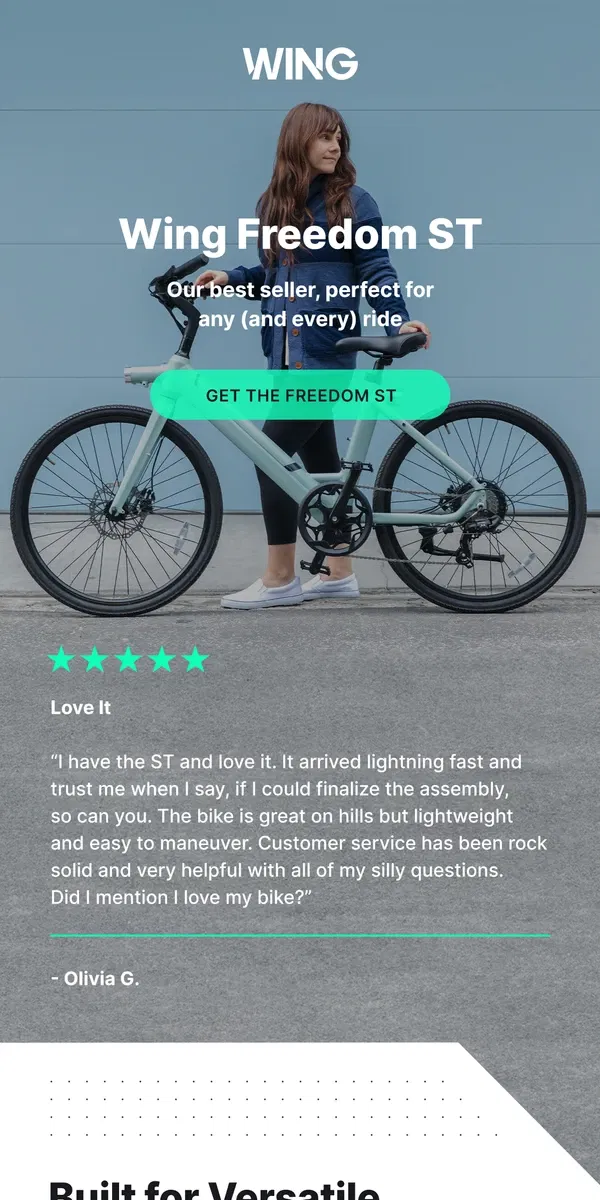 Email from Wing Bikes. Enjoy Every Ride with the Freedom ST