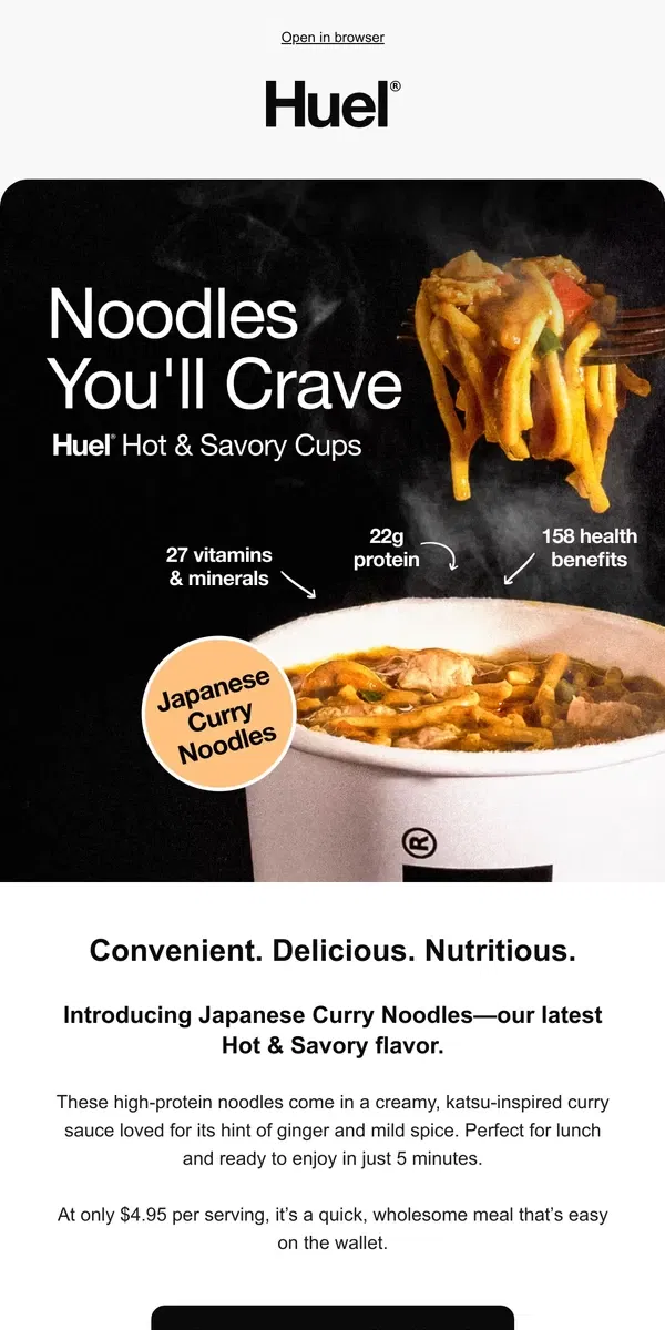 Email from Huel. New Flavor Alert! Meet Japanese Curry Noodles🌶️