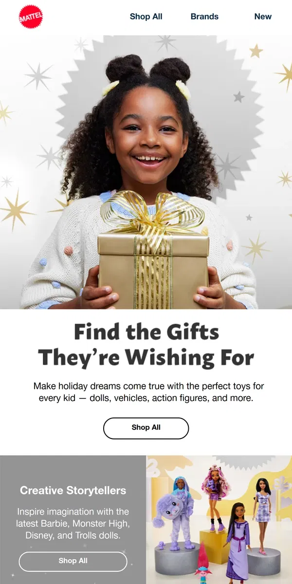 Email from Mattel Store. Find the Perfect Gift for Every Kid!