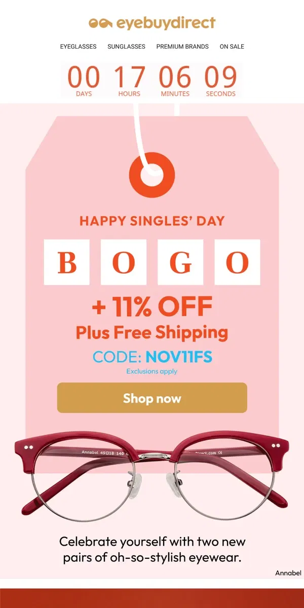 Email from Eyebuydirect. Last chance to celebrate Singles’ Day! ⌛❤️ 