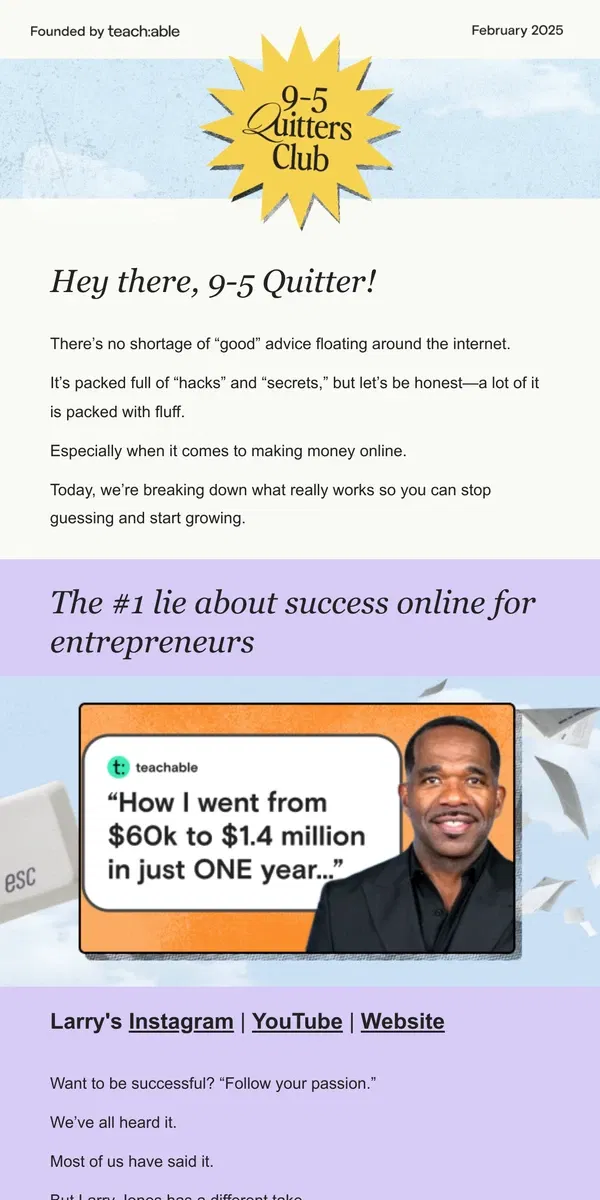 Email from Teachable. The #1 lie about success online 🤫