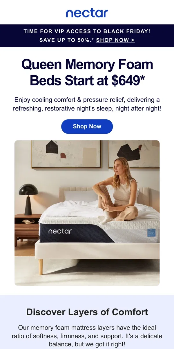 Email from Nectar. Queen size starts at $649 🛌. Wake up to better 🌞!