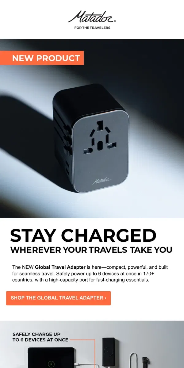 Email from Matador. NEW: The only travel adapter you’ll ever need.