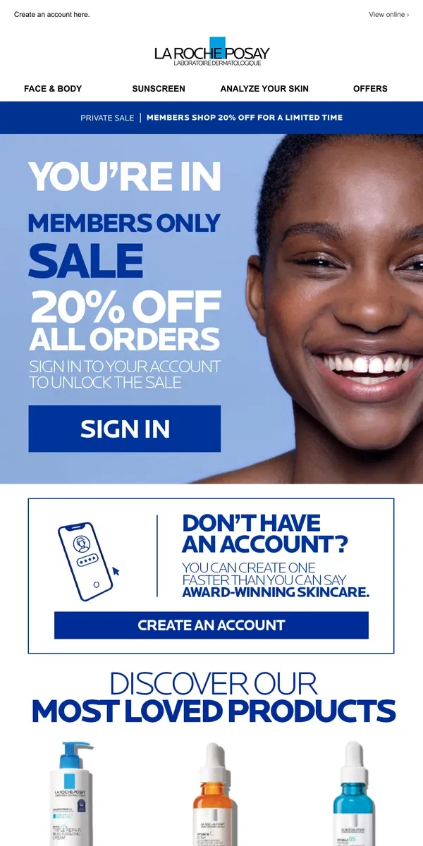 Email from La Roche-Posay. 20% Off For Members | Sign In & SAVE