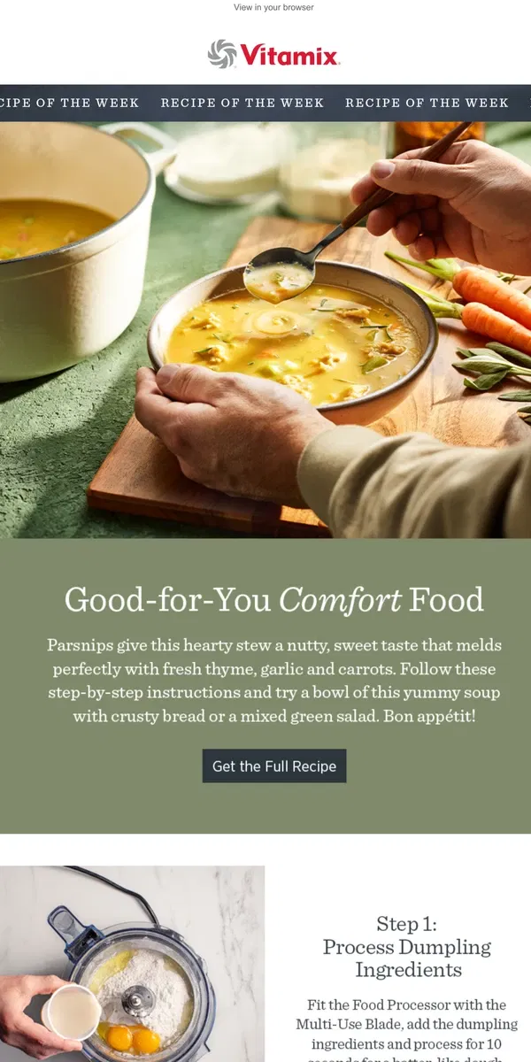 Email from Vitamix. Step-by-Step: Root Vegetable Soup and Dumplings