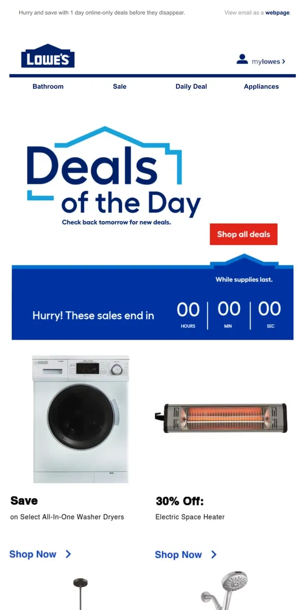 Email from Lowe's. Time’s almost up! Shop these deals QUICK.