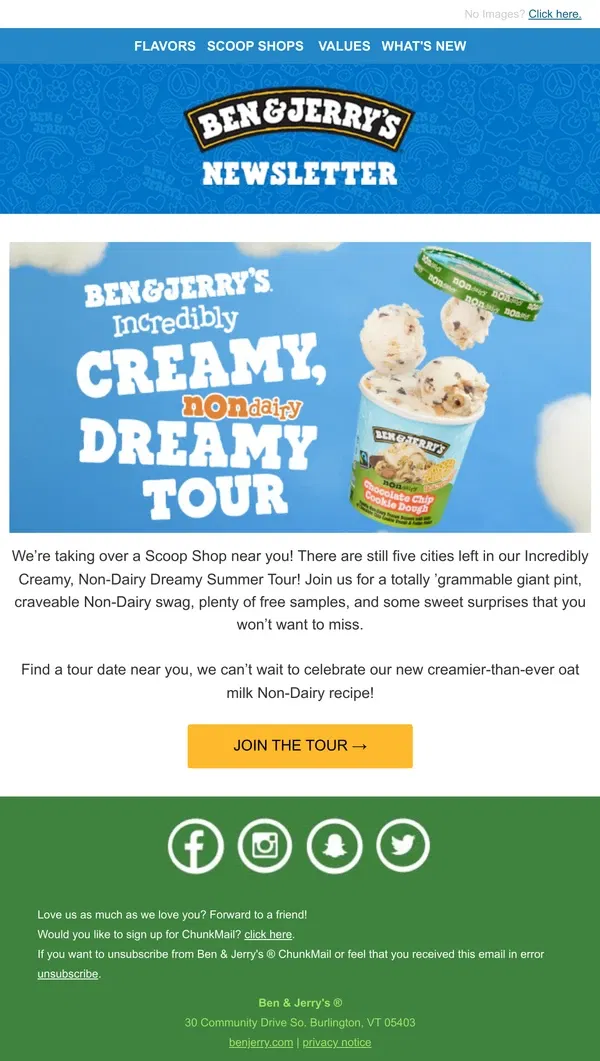 Email from Ben & Jerry's. The Creamy, Dreamy Non-Dairy Tour is Still On!