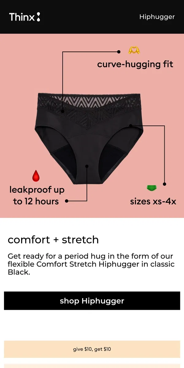 Email from Thinx. These were made for you