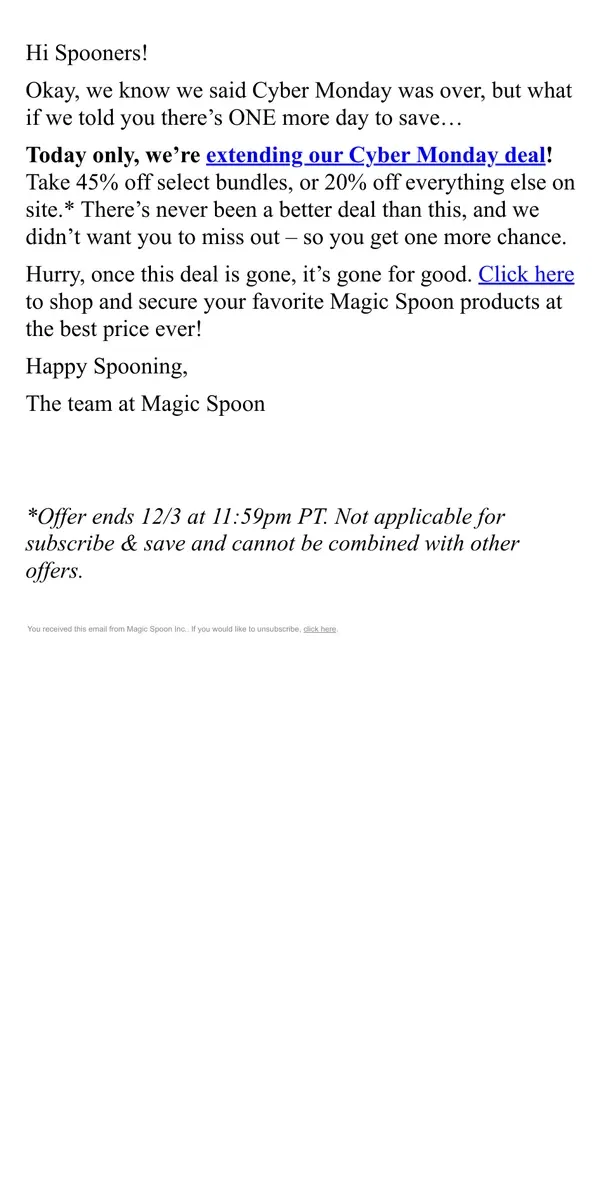 Email from Magic Spoon Cereal. Cyber Monday sale – EXTENDED!