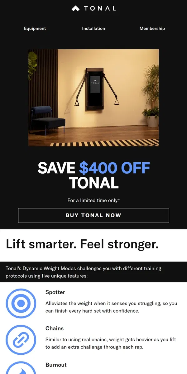 Email from Tonal. Don’t Miss This Offer. $400 off!