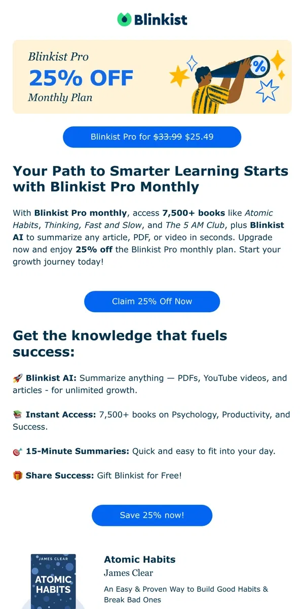 Email from Blinkist. 🚀 Your Shortcut to Smarter Learning – 25% Off Blinkist Pro Monthly!