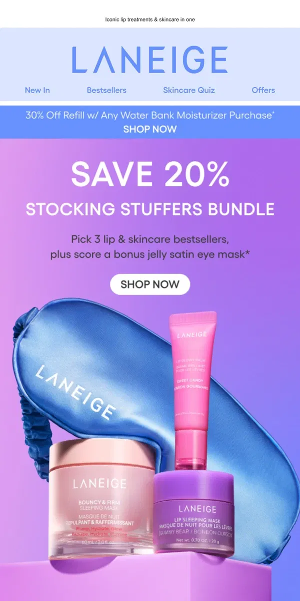 Email from LANEIGE. Save 20% on Stocking Stuffers Bundle